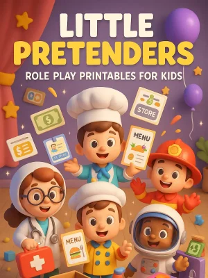 Little Pretenders – Role Play Printables for Kids